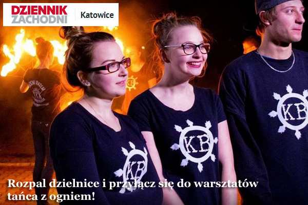 Materiał prasowy: Dziennik Zachodni - warsztaty tańca z ogniem